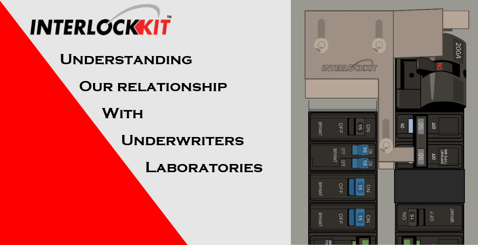 Understanding UL and Breaker Interlock Kits