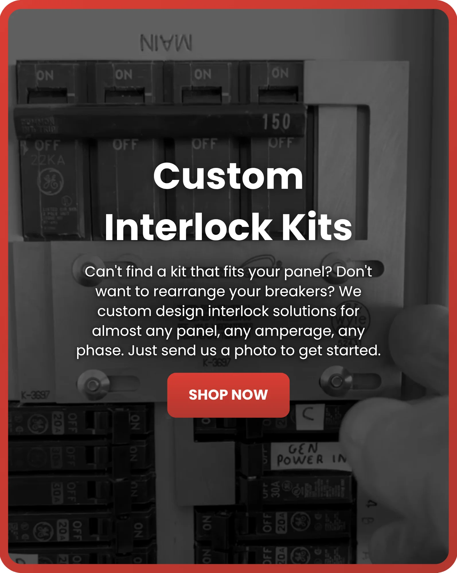 Custom Generator Interlock Kits for Any Panel, Any Amperage Custom generator interlock kit designed for a non-standard residential electrical panel with multiple breakers